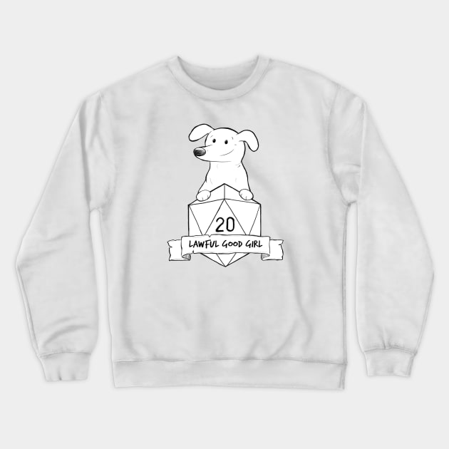 Smaller Print - Lawful Good Girl Crewneck Sweatshirt by DnDoggos